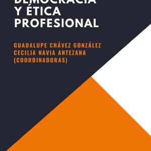 Educación, democracia y ética profesional.
